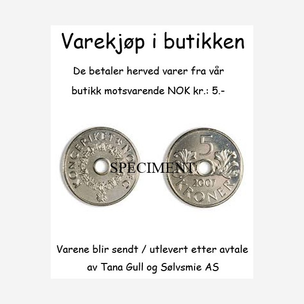 Varekjøp i butikken kr 5.- Varekjøp i butikken kr 5.-